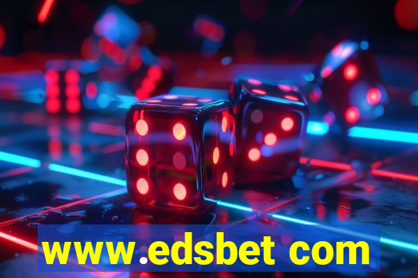 www.edsbet com